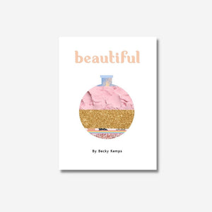 "Beautiful" Hardback Book - Becky Kemps
