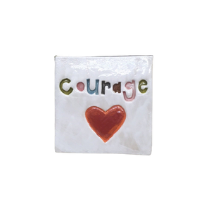 Square Tile - Courage